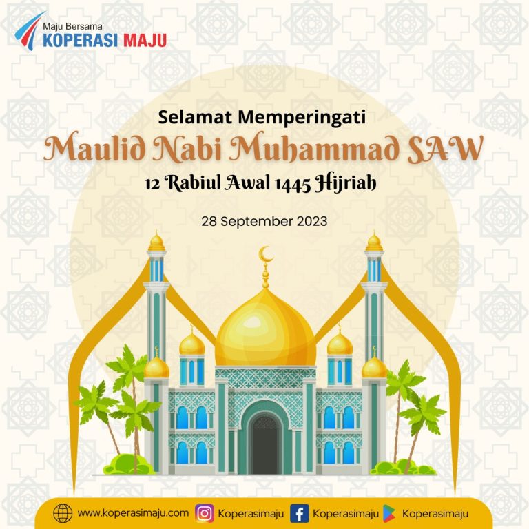 Selamat Memperingati Maulid Nabi Muhammad SAW 12 Rabiul Awal 1445 Hijriah
