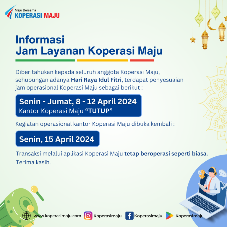 Pemberitahuan Penyesuaian Sementara Jam Transaksi Kantor Koperasi Maju