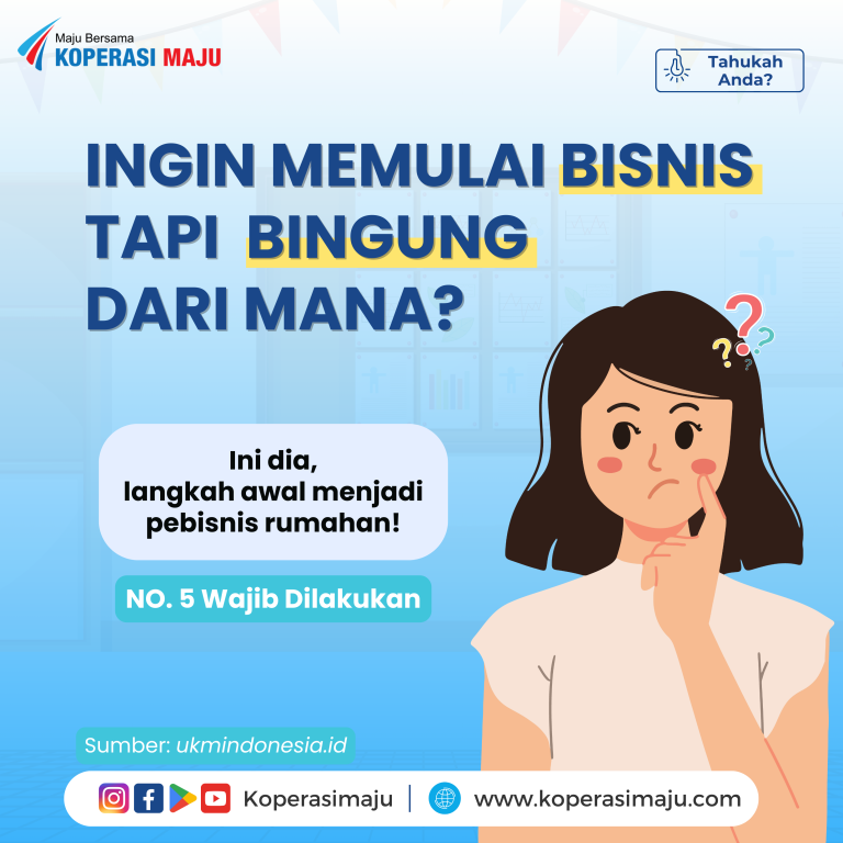 Ingin Memulai Bisnis Tapi Bingung Dari Mana?